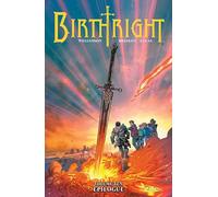 Bressan, Andrei - Birthright, Volume 10: Epilogue (BIRTHRIGHT TP)