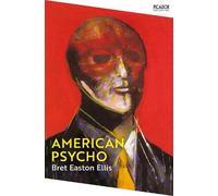 Bret Easton Ellis American Psycho (Tapa blanda) Picador Collection