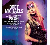 Bret Michaels A Salute To Poison - Show Me Your Hits (CD) (Importación USA)