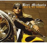 Bret Michaels - Rock My World