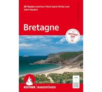 Bretagne (all) vom mont-st michel bis st naz: Inkl. Rother App und GPS-Tracks zum Download