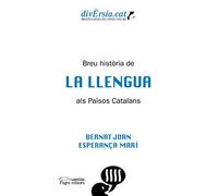 Breu Historia De La Llengua Als Paisos Catalans