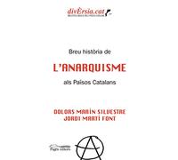 Breu història de l'anarquisme als Països Catalans: 05 (DivÈrsia.cat)