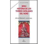Breu historia de les terres catalanes del Nord: Edition en catalan