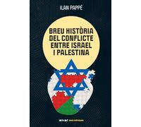Breu història del conflicte entre Israel i Palestina (Veus critiques)