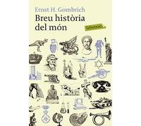 Breu història del món (LB) de Gombrich, Ernst H. (2009) Tapa blanda