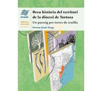 Breu història del territori de la diòcesi de Tortosa: Un passeig per terres de cruïlla: 16 (La Barcella, sèrie minor)