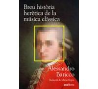 Breu història herètica de la música clàssica
