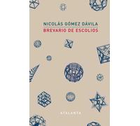 Brevario de escolios | Nicolás Gómez Dávila