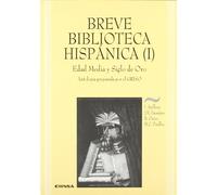 Breve biblioteca hispánica I: Antologia Preparada (Aula exterior de lengua y culturas españolas)