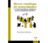 Breve catálogo de autoridades en el arte del aliento, malaliento y otras exhalaciones poéticas: 130 (Poesía)