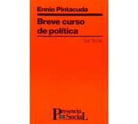 Breve curso de política: 9 (Presencia Social)