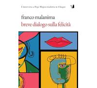 Breve dialogo sulla felicità (Dear Words)