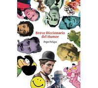 Breve diccionario del humor: 1 (Diccionarios)
