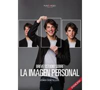 BREVE ESTUDIO SOBRE LA IMAGEN PERSONAL