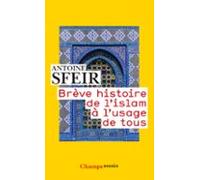 Brève Histoire De Lislam À Lusage De Tous (ebook)