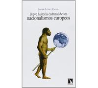 Breve Historia Cultural De Los Nacionalismos Europeos (Mayor)