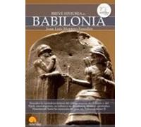 Breve Historia De Babilonia. Nueva Edición Color
