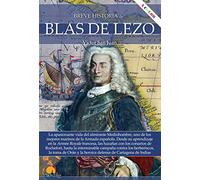 Breve Historia De Blas De Lezo (Ediciones Nowtilus)
