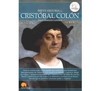 Breve historia de Cristóbal Colón | Juan Ramón Gómez Gómez