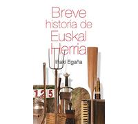 Breve Historia De Euskal Herria