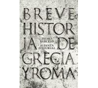 Breve Historia De Grecia Y Roma