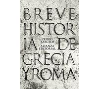 Breve historia de Grecia y Roma (El libro de bolsillo - Historia)