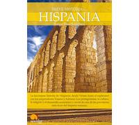 Breve Historia de Hispania: (Versión sin solapas)