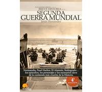 Breve Historia De La 2ª Guerra Mundial