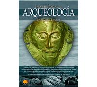 Breve Historia De La Arqueologia