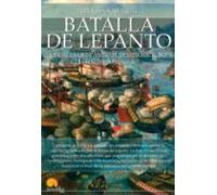 Breve Historia De La Batalla De Lepanto