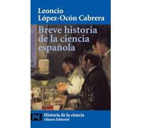 Breve historia de la ciencia española: 2513 (El libro de bolsillo - Ciencias)