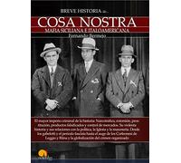 Breve historia de la Cosa Nostra