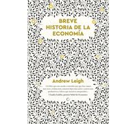 BREVE HISTORIA DE LA ECONOMIA: Volume 1