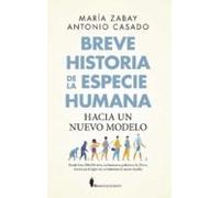 Breve Historia De La Especie Humana. Hacia Un Nuevo Modelo (ebook)