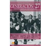 Breve Historia De La Generacion Del 27