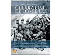 Breve Historia De La Guerra Civil De Los Estados Unidos