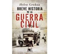 Breve historia de la Guerra Civil (GRAN AUSTRAL)