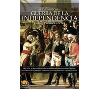 BREVE HISTORIA DE LA GUERRA DE INDEPENDENCIA ESPAÑOLA 3ª EDICIÓN: 1808-1814: la heroica historia del levantamiento armado contra el invasor, el ... y el nacimiento de la España Moderna: 10