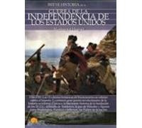 Breve Historia De La Guerra De La Independencia De Eeuu