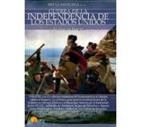 Breve Historia De La Guerra De La Independencia De Los Estados Unidos