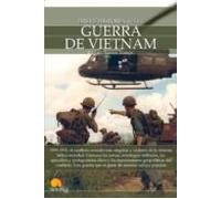 Breve Historia De La Guerra De Vietnam