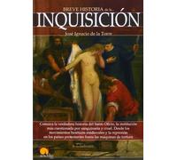 Breve historia de la Inquisición (Narrativa Nowtilus)