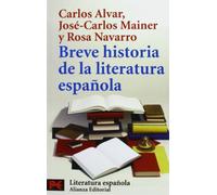 Breve historia de la literatura española (El Libro De Bolsillo - Humanidades)