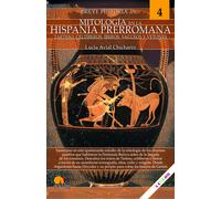 Breve historia de la mitología en la Hispania Prerromana: Mitología 4