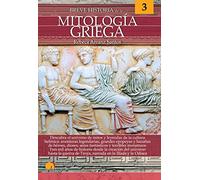 Breve historia de la mitología griega