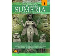 Breve historia de la mitología sumeria: Mitos 1