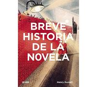 Breve Historia De La Novela
