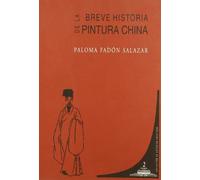Breve Historia De La Pintura China