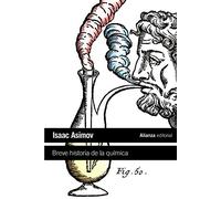 Breve historia de la química: Introducción a las ideas y conceptos de la química (El libro de bolsillo - Ciencias)